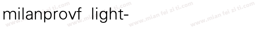 milanprovf light字体转换